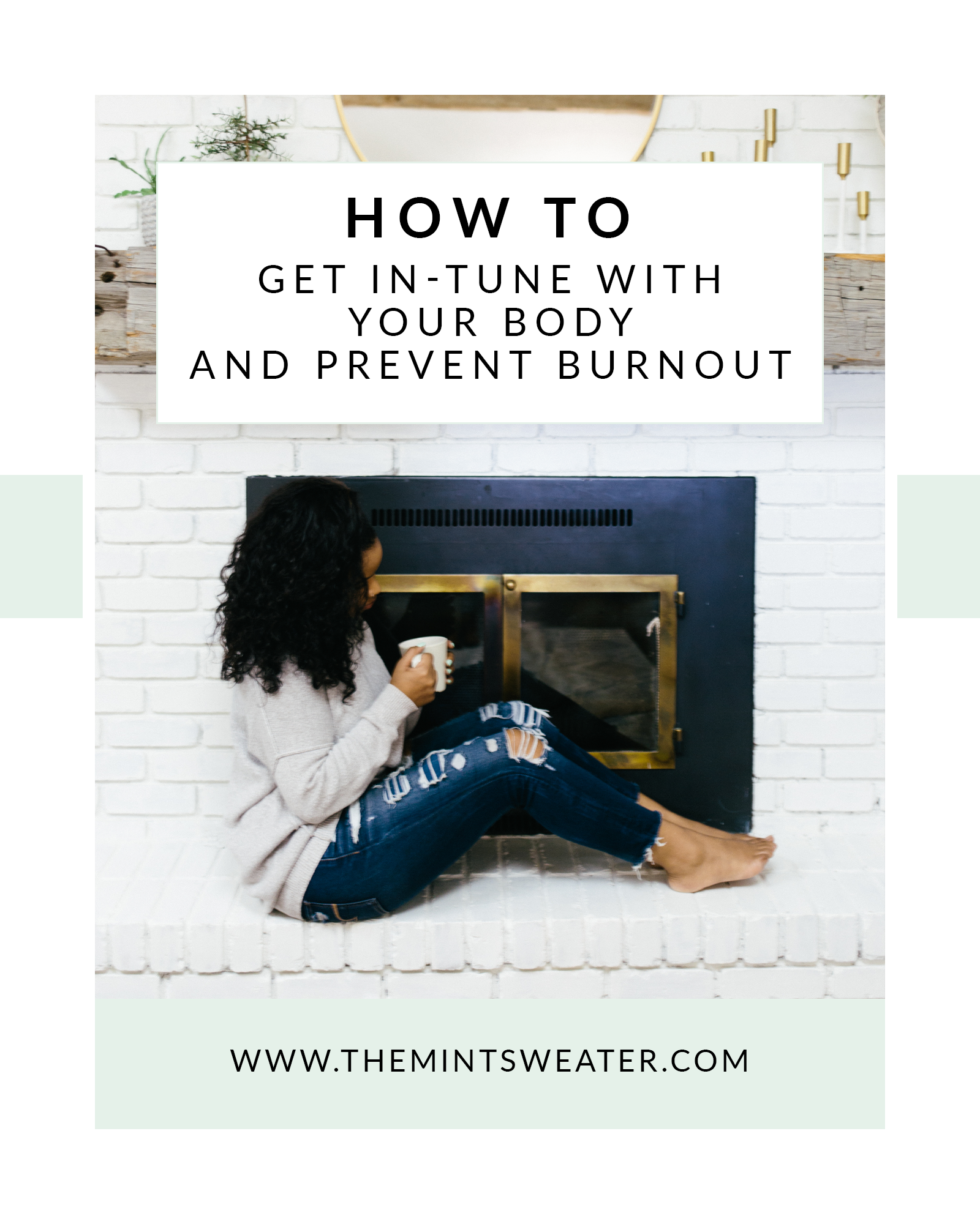 In-tune with your body-tune-body-prevent-burnout-manage stress-overwhelm-self care-self love