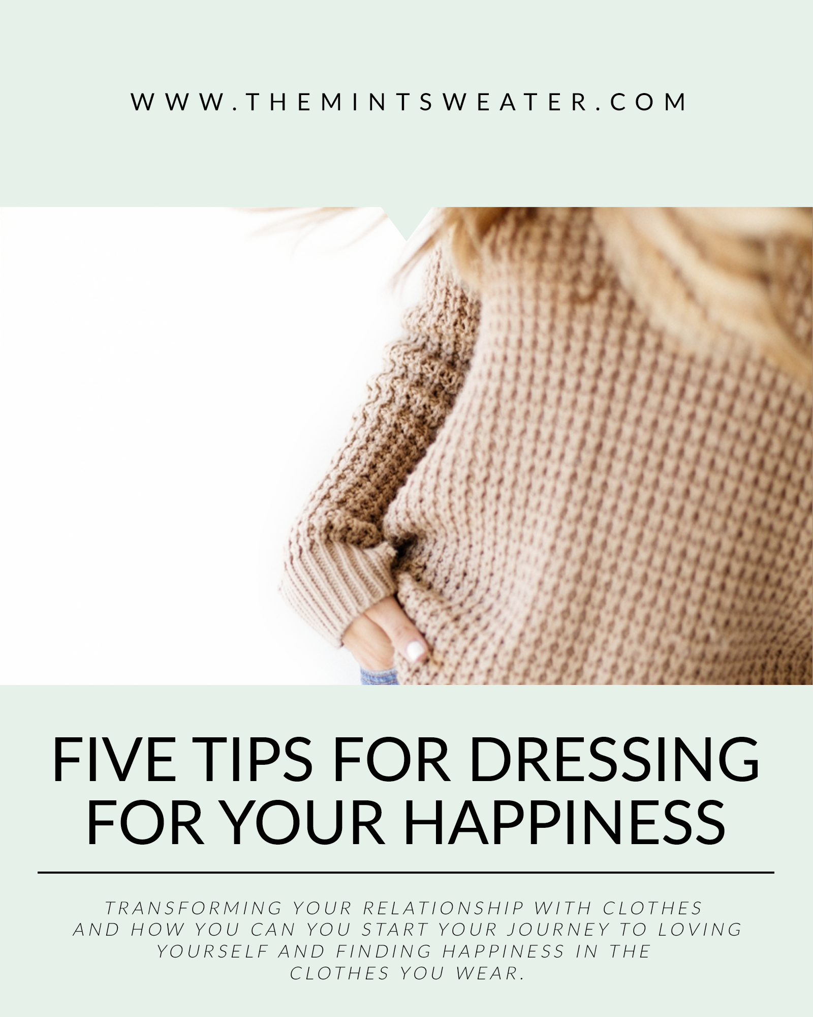 five-tips-for-dressing-for-your-happiness-style-fashion-self love-body positive-outfit
