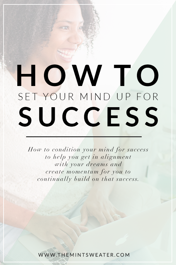 how to set your mind up for success-success-successful mindset-law of attraction