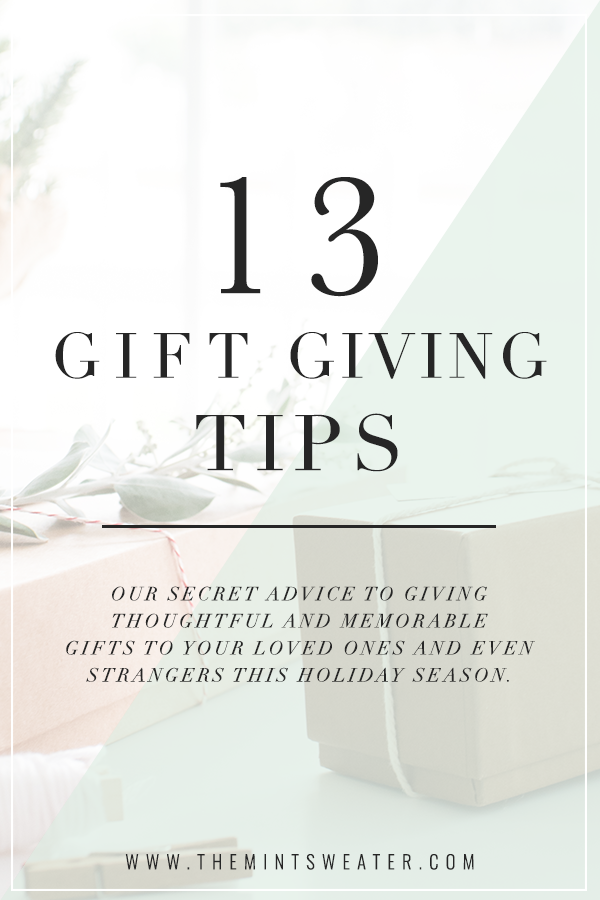 the mint sweater- blog- 13 gift-giving-tips-meaninful-gifts-holiday-season
