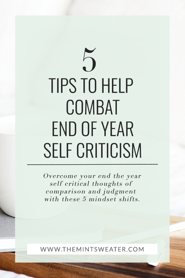 combat-end-of-year-self-criticism-overcome-comparison-self-judgment-tips
