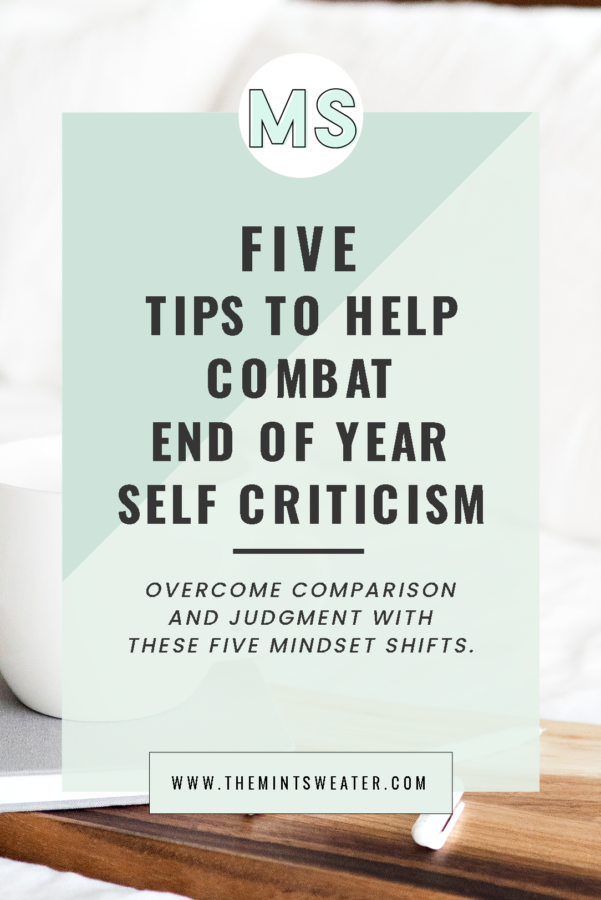 combat-end-of-year-self-criticism-overcome-comparison-self-judgment-tips