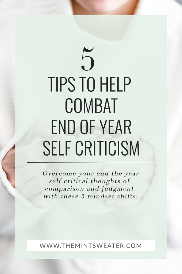 combat-end-of-year-self-criticism-overcome-comparison-self-judgment-tips