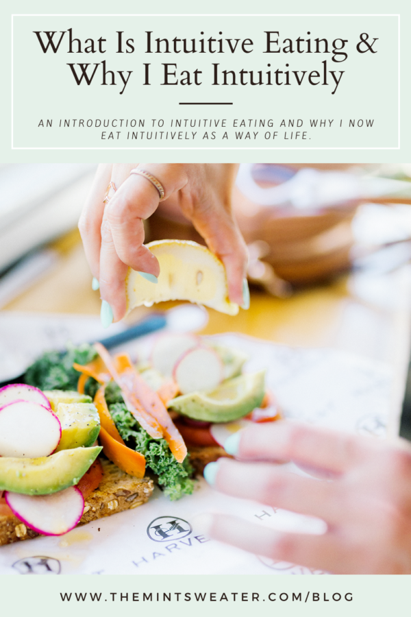 intuitive eating- eating intuitively- self love- body positivity-wellness-diet-nutrition